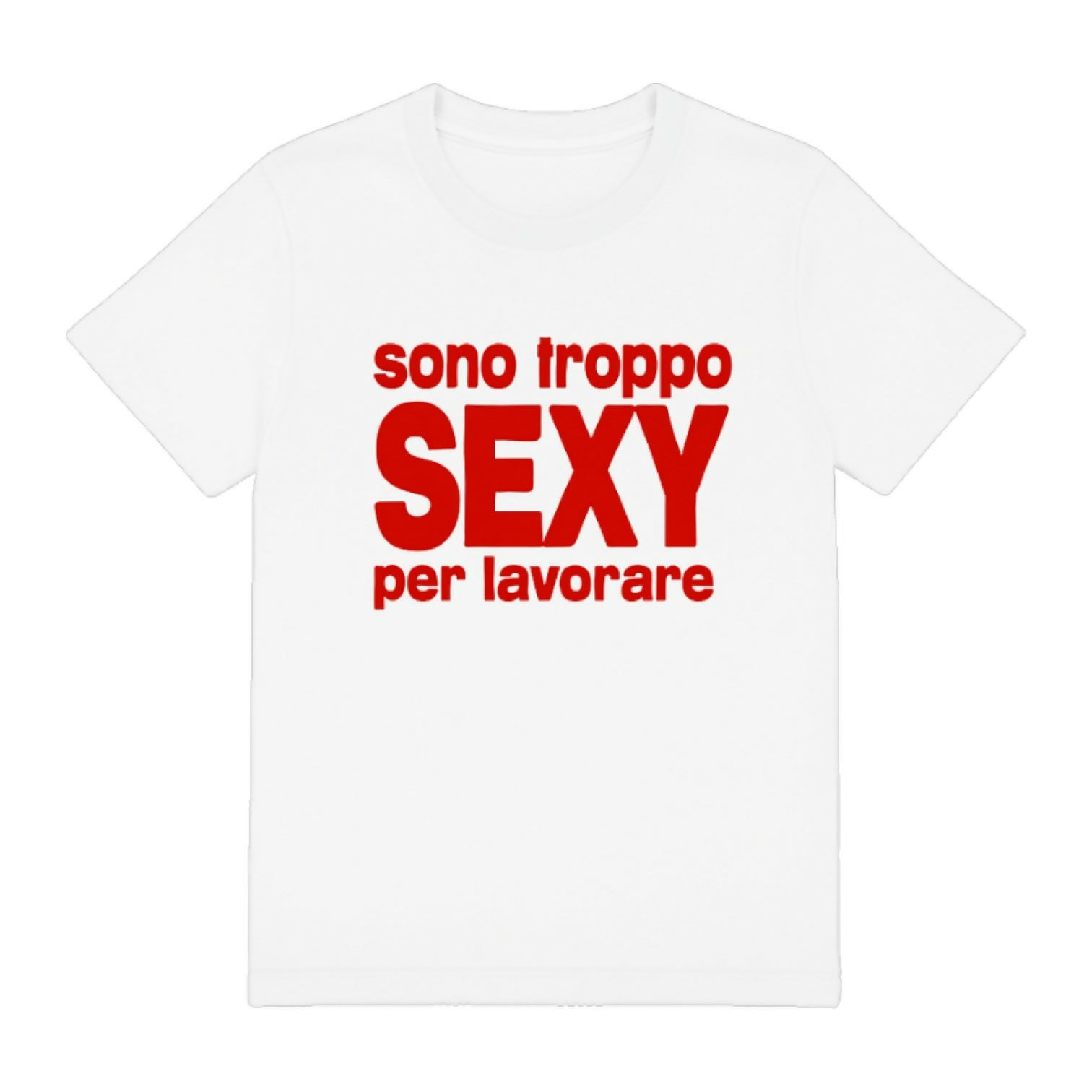 SONO TROPPO SEXY T SHIRT (red)