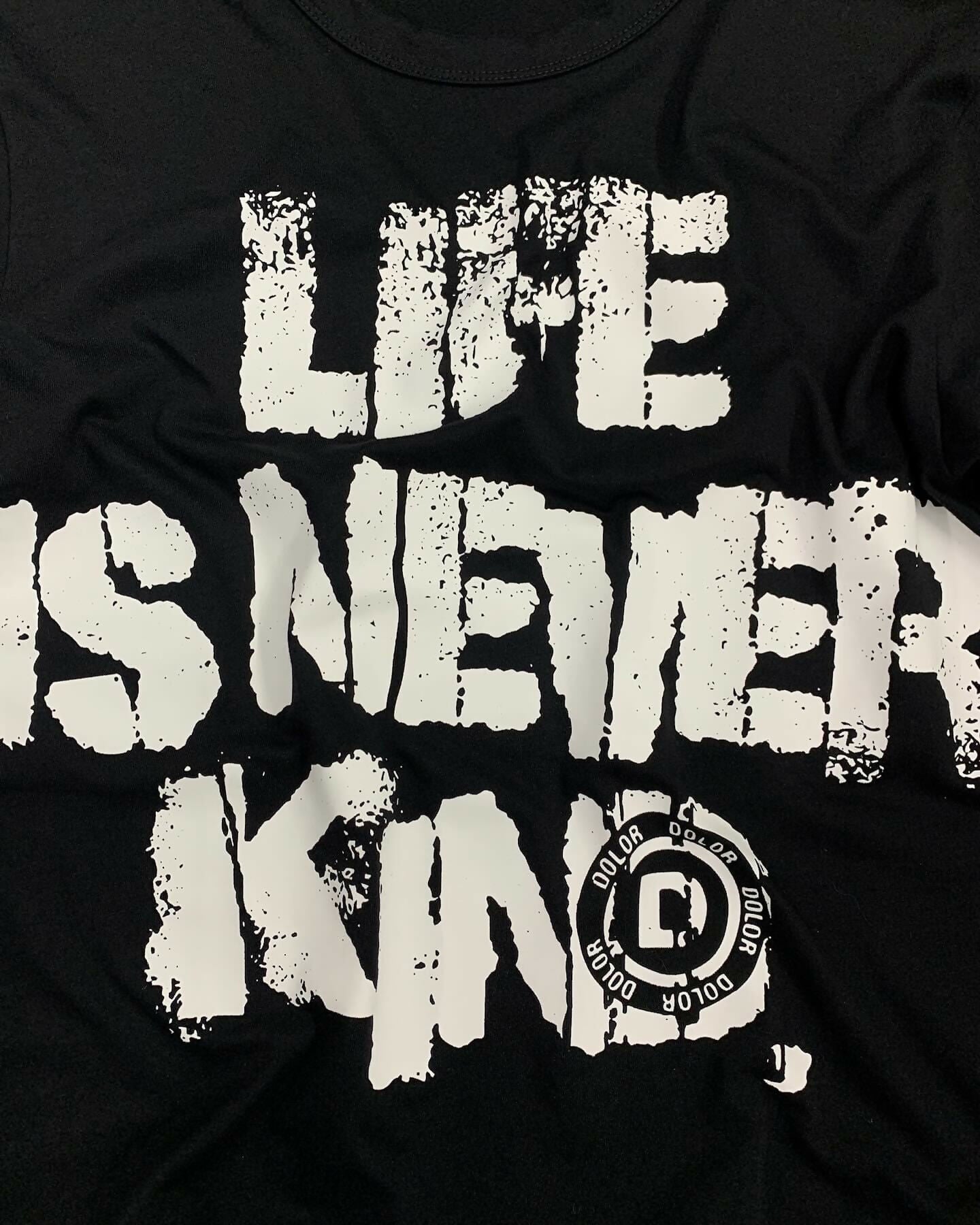 Life Is Never Kind Tee