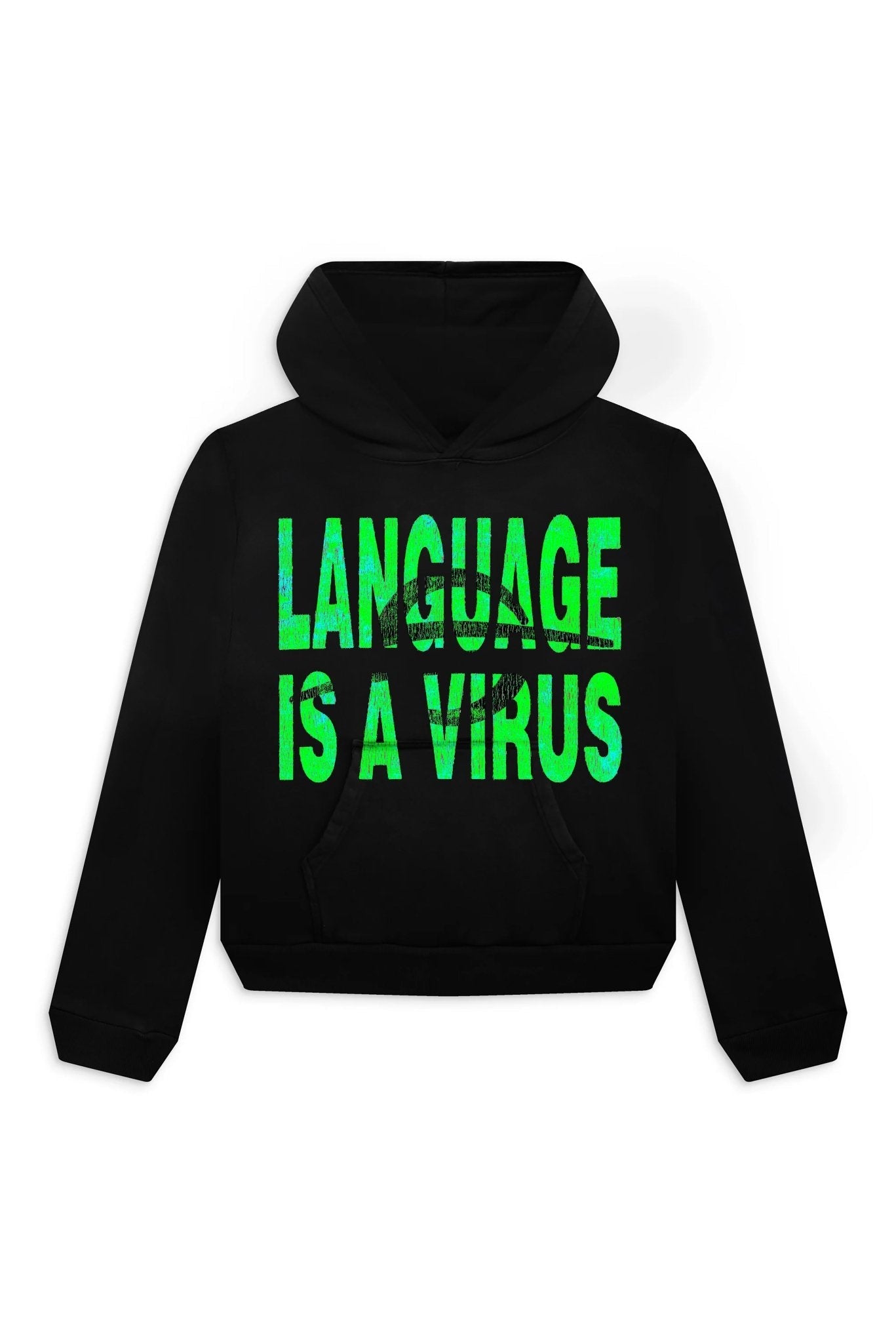 LANGUAGE IS A VIRUS HOODIE