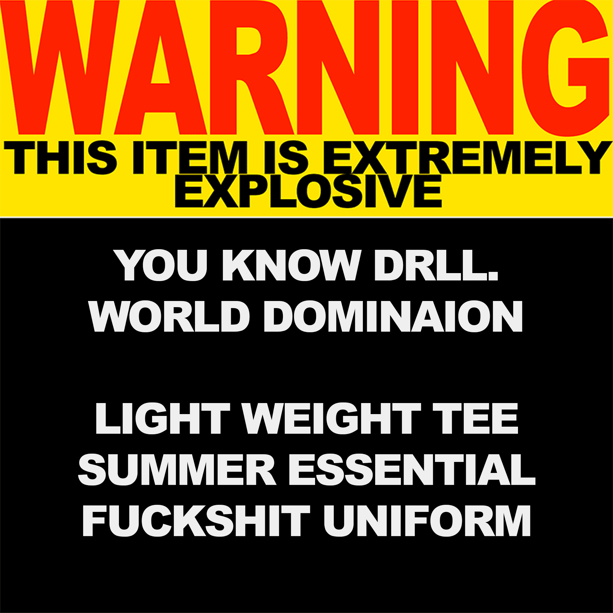World Domination Tee