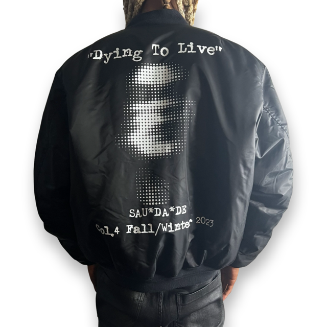 "Dying To Live" Bomber Jacket